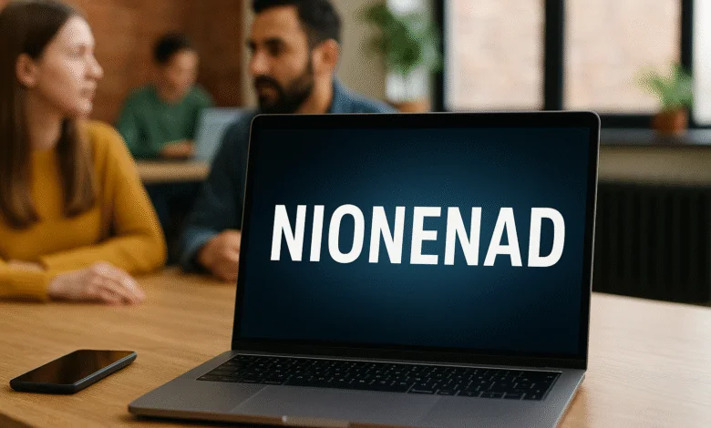Nionenad is Shaping Modern Trends